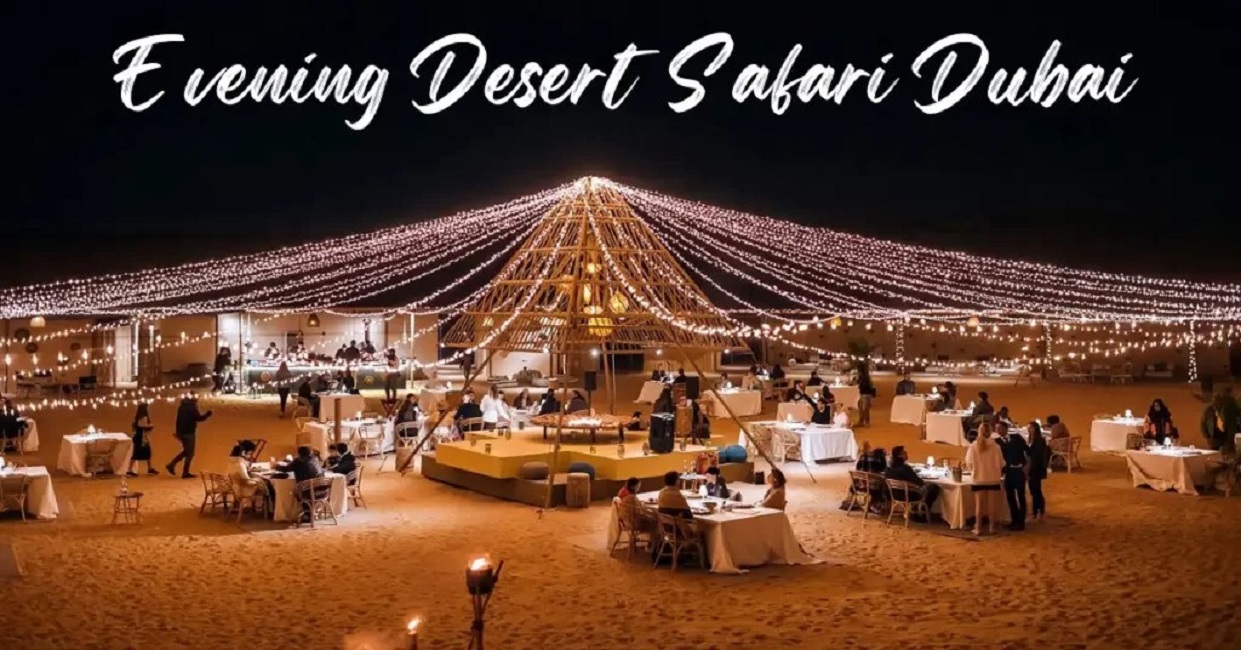 Evening Desert Safari Dubai Booking